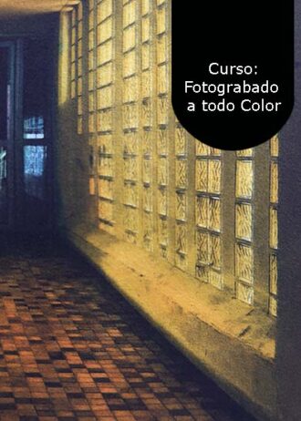 Curso de Fotograbado a todo color
